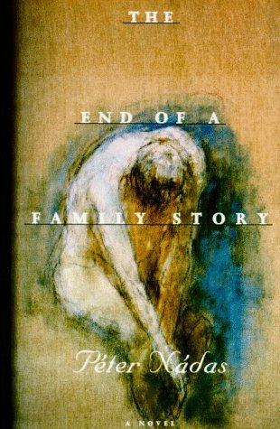 The End of a Family Story (First American Edition)
