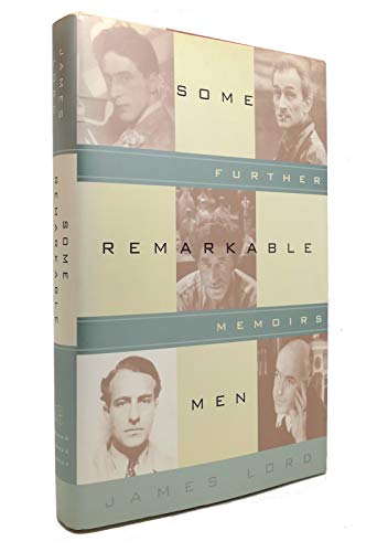 Some Remarkable Men; Further Memoirs