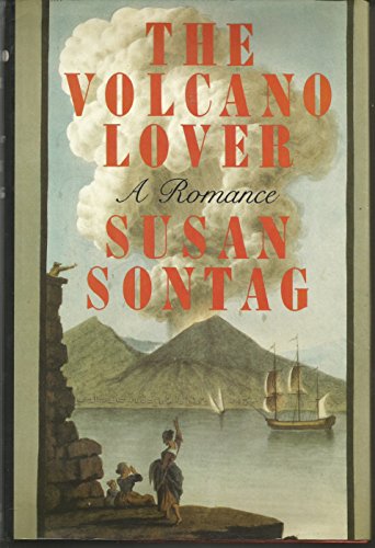 The Volcano Lover: A Romance (SIGNED)
