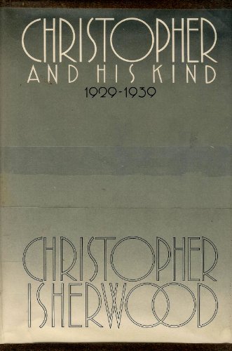 Christopher and His Kind, 1929-1939