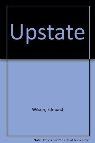 Upstate: Records and Recollections of Northern New York
