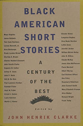 Black American Short Stories: One Hundred Years of the Best