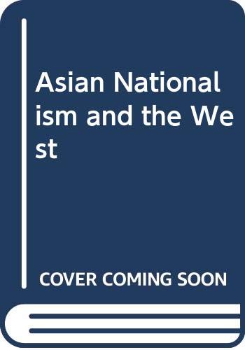 Asian Nationalism and the West