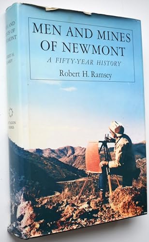 Men and Mines of Newmont, Colorado - A Fifty Year History