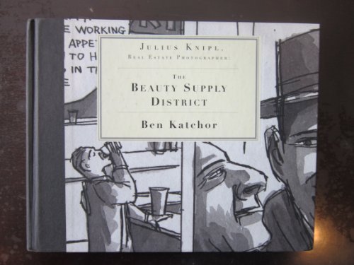 Julius Knipl, Real Estate Photographer: The Beauty Supply District (Mint First Edition)