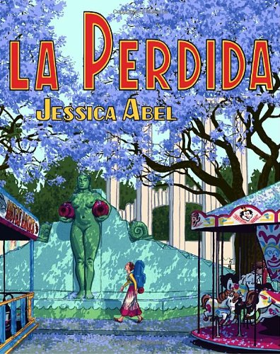 La Perdida (Signed First Edition)