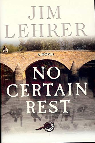 No Certain Rest: A Novel [Advance Reading Copy]
