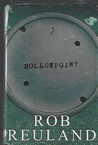 Hollowpoint, A Novel