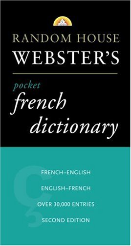 Random House Webster's Pocket French Dictionary, 2nd Edition