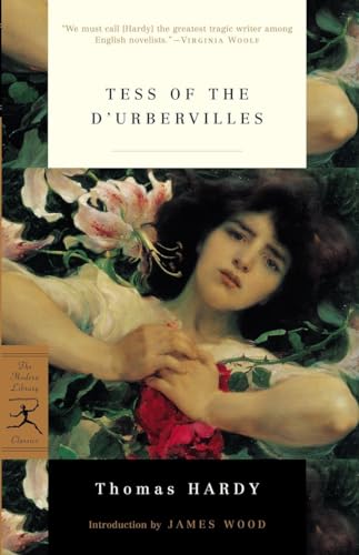 Tess of the d'Urbervilles: A Pure Woman (Modern Library Classics)