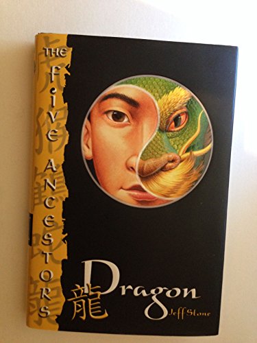 Dragon (The Five Ancestors Book 7)