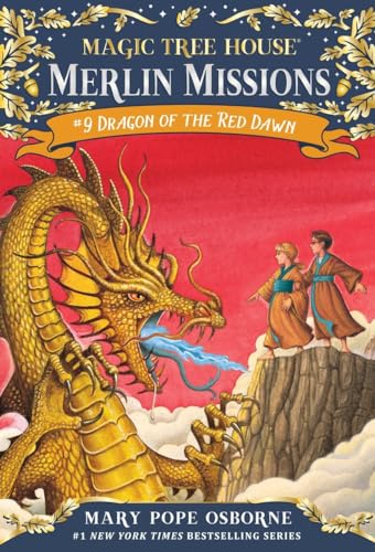 Dragon of the Red Dawn (Magic Tree House: Book 37)