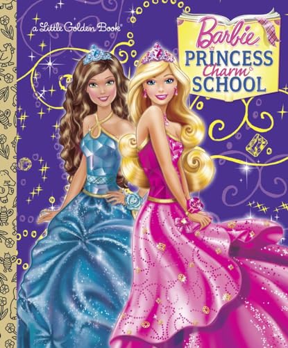 Princess Charm School (Barbie) (Little Golden Book)
