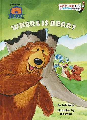 Bear in the Big Blue House: Where is Bear (Bright & Early Books(R))