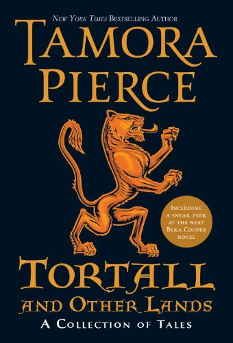 Tortall and Other Lands: A Collection of Tales (Beka Cooper)