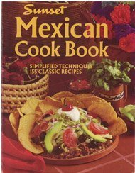 Sunset MEXICAN COOK BOOK