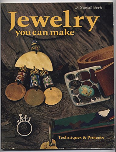 Jewelry You Can Make (Sunset hobby & craft books)