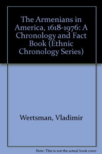 The Armenians in America, 1618-1