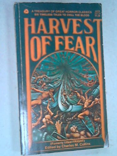 Harvest of Fear by Charles M. Collins (First Printing) Signed