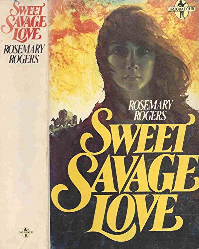 Sweet Savage Love