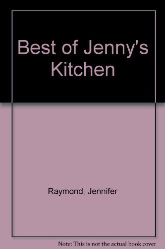 The Best of Jennys Kitchen - cooking naturally with vegetables