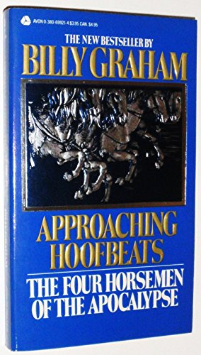 Approaching Hoofbeats: The Four Horsemen of the Apocalypse