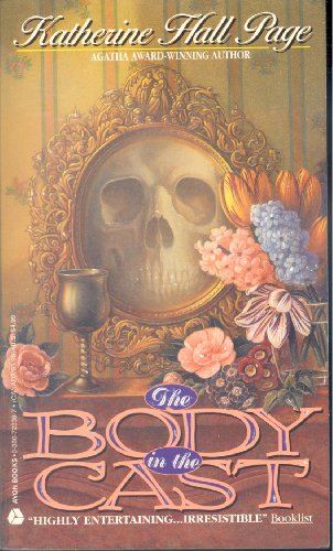 The Body in the Cast: A Faith Fairchild Mystery