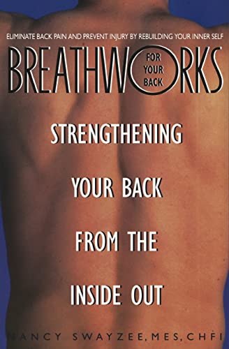 Breathworks for Your Back - strengthening your back from the inside out