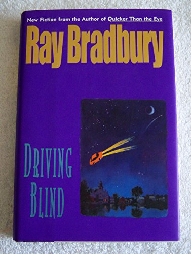 Driving Blind (Signed First Edition)