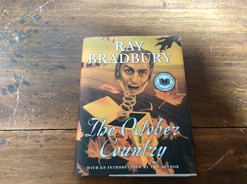 The October country. Illustrated by Joe Mugnaini. [With a new introduction by the author].