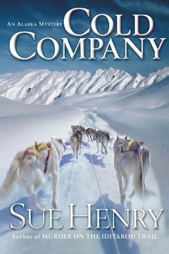 Cold Company : An Alaska Mystery **AWARD FINALIST**
