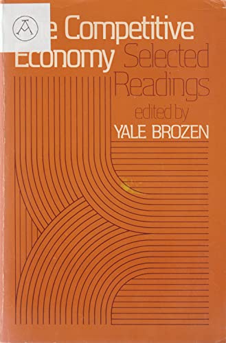 The Competitive Economy Selected Readings