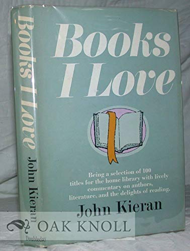 Books I Love: Being a Selection of 100 Titles for a Home Library, With Added Comment on Other Books, Many Authors and the Delights of Reading.
Books I Love: Being a Selection of 100 Titles for a Home Library, With Added Comment on Other Books, Many Authors and the Delights of Reading.