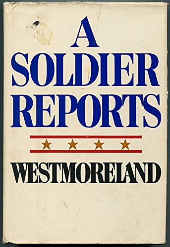 A SOLDIER REPORTS