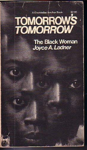 Tomorrow's Tomorrow: The Black Woman