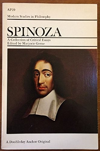Modern Studies In Philosophy - Spinoza: A Collection Of Critical Essays (A Doubleday Anchor Origi...