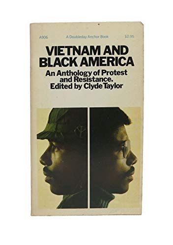 Vietnam and Black America: an anthology of protest and resistance