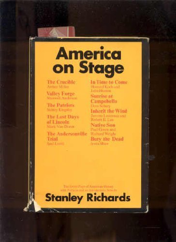 America on Stage: Ten Great Plays of American History