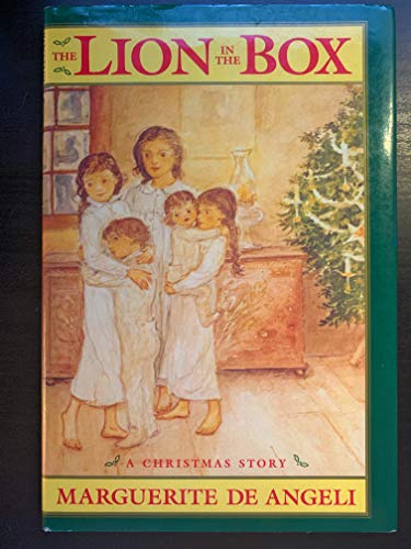 The Lion in the Box. A Christmas Story [Introduction by Ted de Angeli