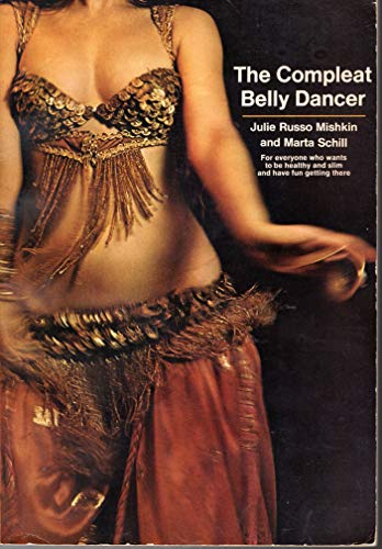 Compleat Belly Dancer, The