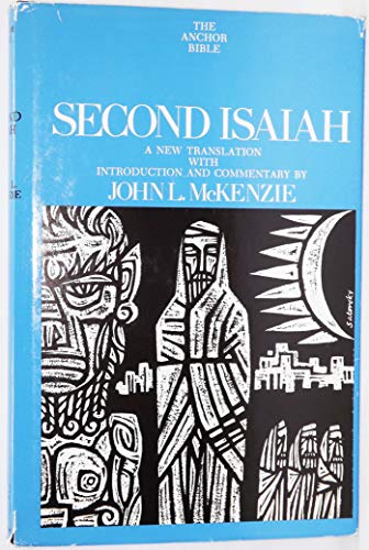 Second Isaiah (The Anchor Bible, Vol. 20)