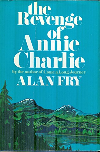 The Revenge of Annie Charlie