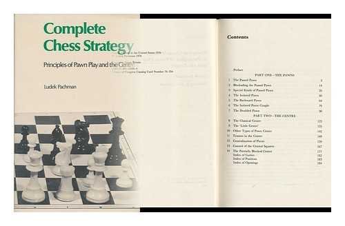 Complete Chess Strategy Principles of Pawn Play and the Centre 2