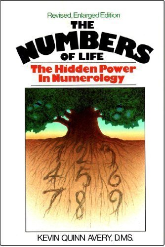 The Numbers of Life: The Hidden Power in Numerology
