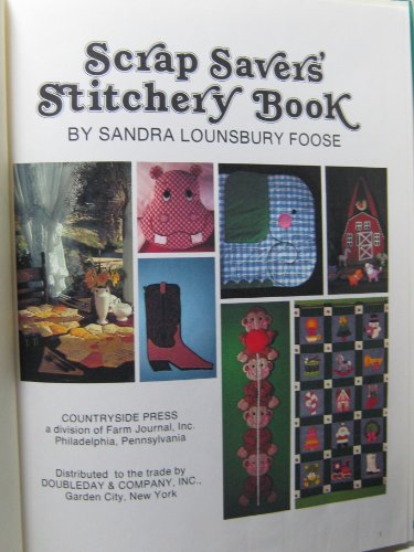 Scrap Saver's Stitchery Book, a Farm Journal Craft Book