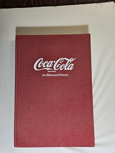 Coca Cola an illustrated history