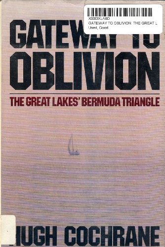 Gateway to oblivion: The Great Lakes' Bermuda triangle