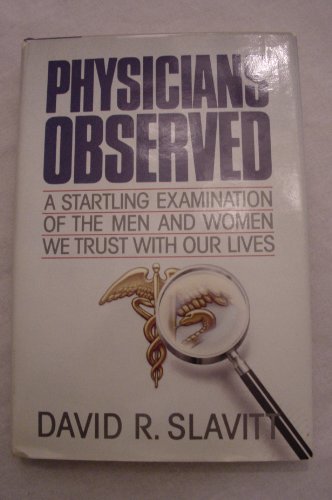 Physicians Observed