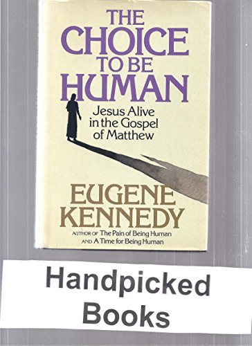 The choice to be human: Jesus alive in the Gospel of Matthew