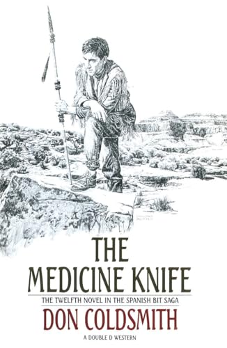 The Medicine Knife (Double D Western Ser.) (Inscribed)